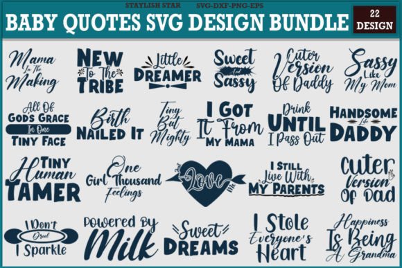 Download Baby Designs Quotes Svg Design Bundle - Designs Collection
