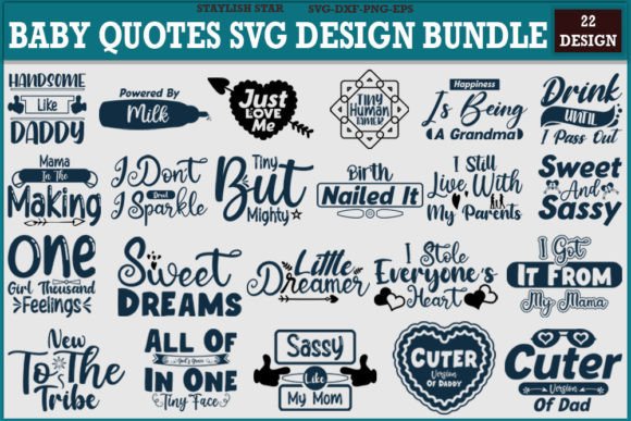 Download Baby Designs Quotes Svg Design Bundle - Designs Collection