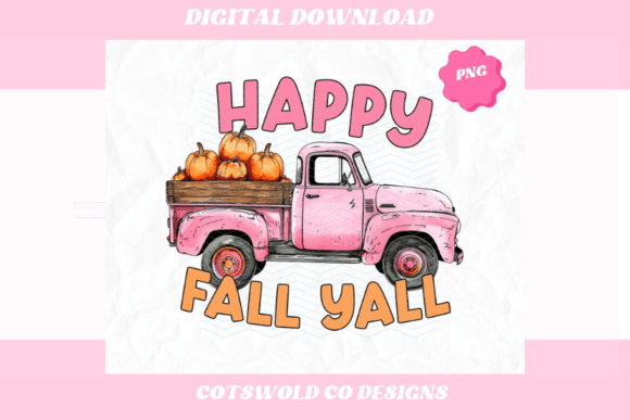 Download Happy Fall Yall Pumpkin Truck PNG Design - Premium Resources