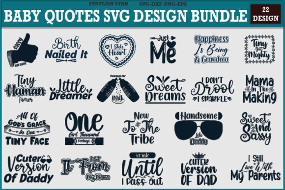 Download Baby Designs Quotes Svg Design Bundle - Designs Collection