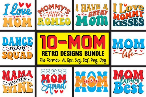 Download 10_Mom Retro Designs Bundle - Designs Collection